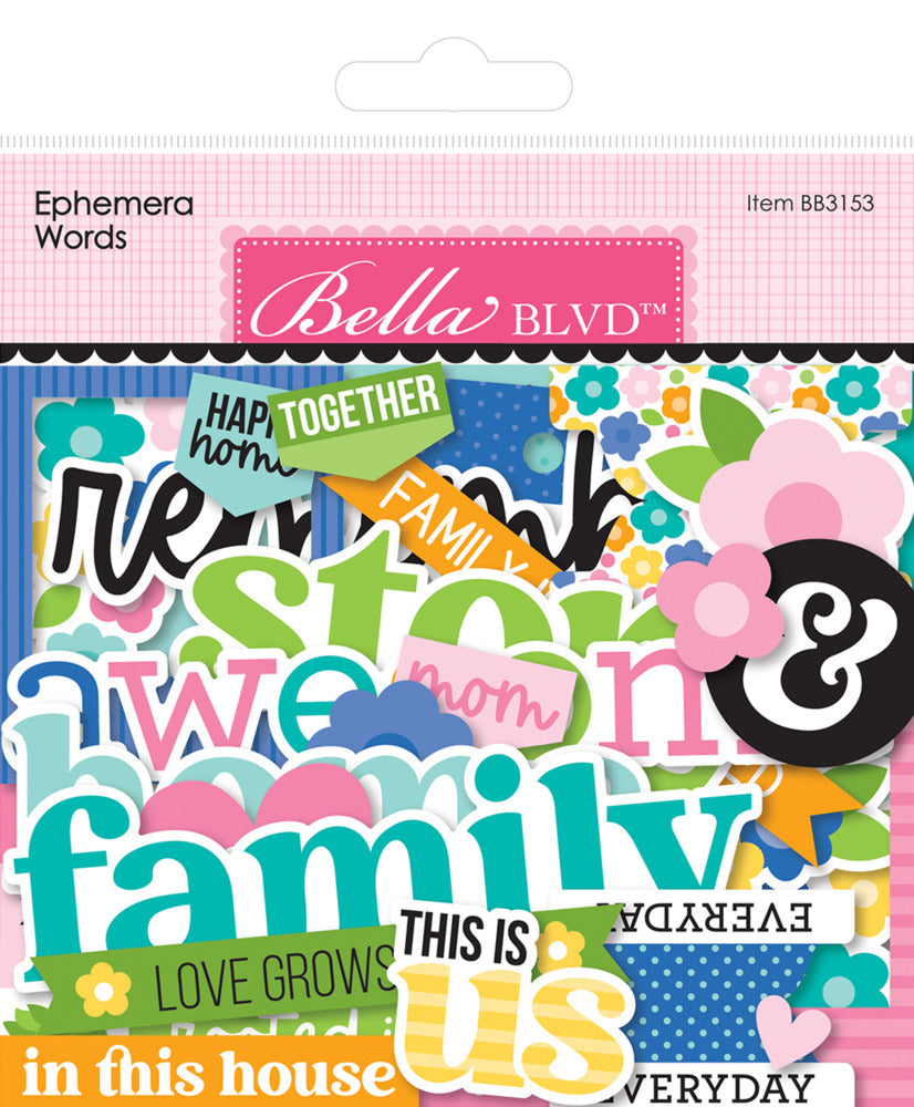 Bella Blvd, Ephemera Words, Love Grows Here