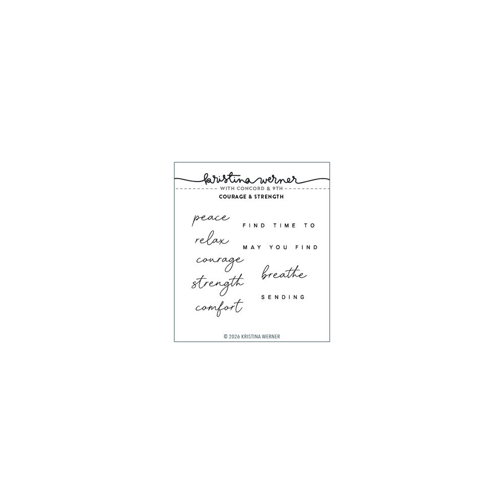 Concord & 9th , Clear Stamp, Courage & Strength
