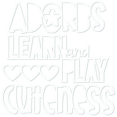 Bella Blvd., Adorbs Cut-Outs