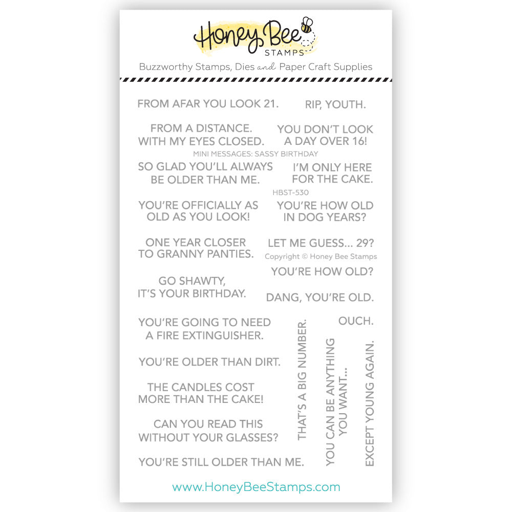 Honeybee Stamps, Mini Messages: Sassy Birthday
