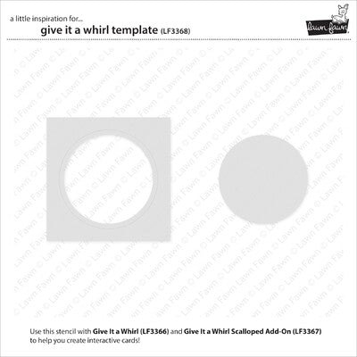 Lawn Fawn, Give it A Whirl Template