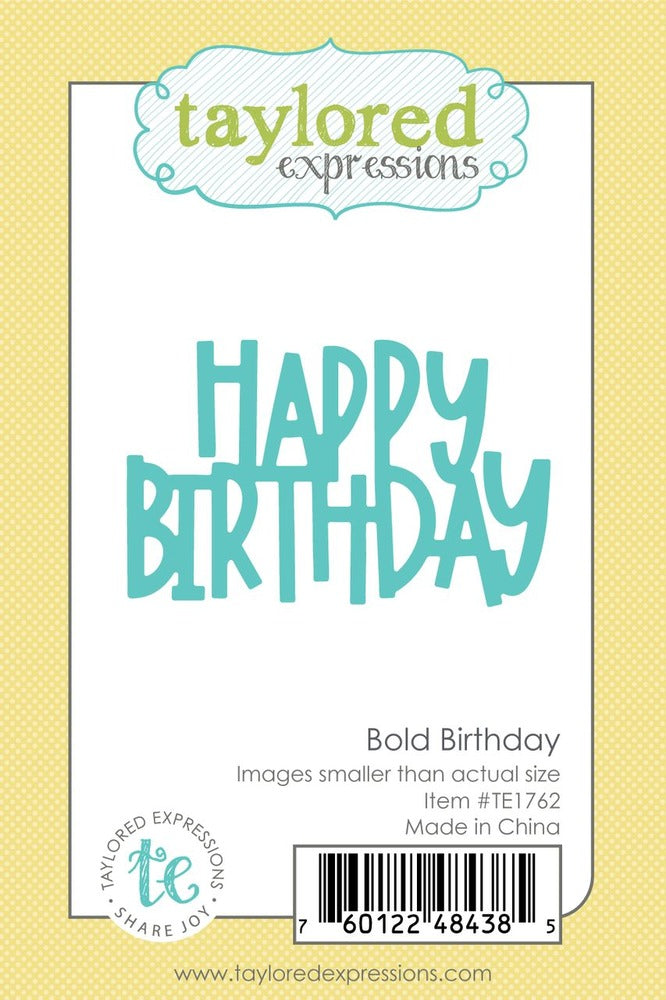 Taylored Expressions, Die, Bold Birthday