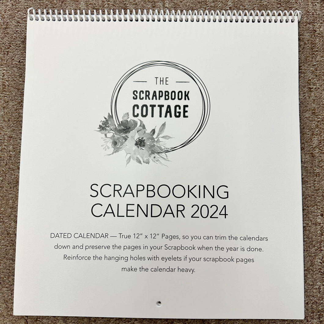 The Scrapbook Cottage, 12x12 Dated 2024 Calendar