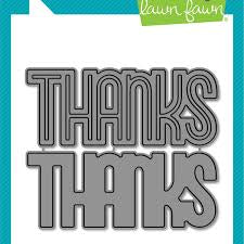 Lawn fawn Giant Outlines Thanks Die