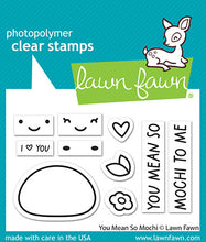 Load image into Gallery viewer, Lawn Fawn, You mean so Mochi Stamp &amp; Die set q
