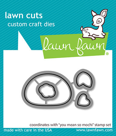 Lawn Fawn, You mean so Mochi Stamp & Die set