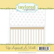 Taylored Expressions, Up Against a Wall background stamp