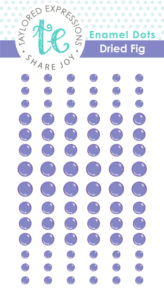 Taylored Expressions, Enamel Dots, Dried Fig