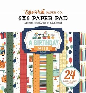 Echo park, A Birthday Wish 6x6 Paper pad