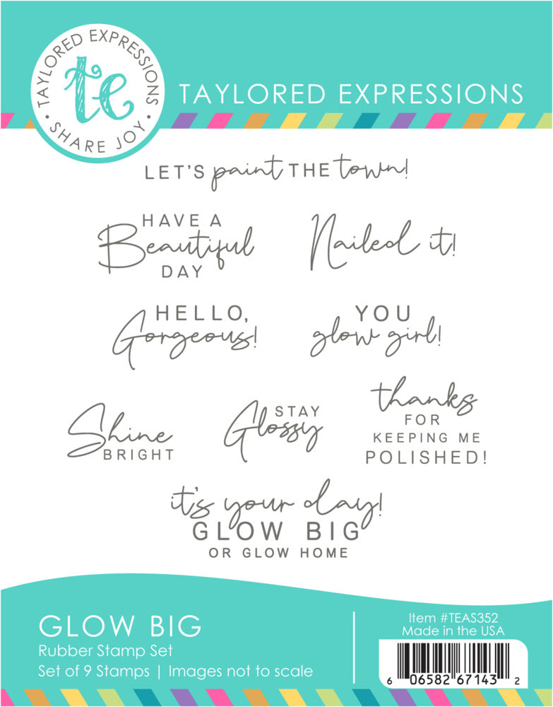 Taylored Expressions, Cling Stamp, Glow Big